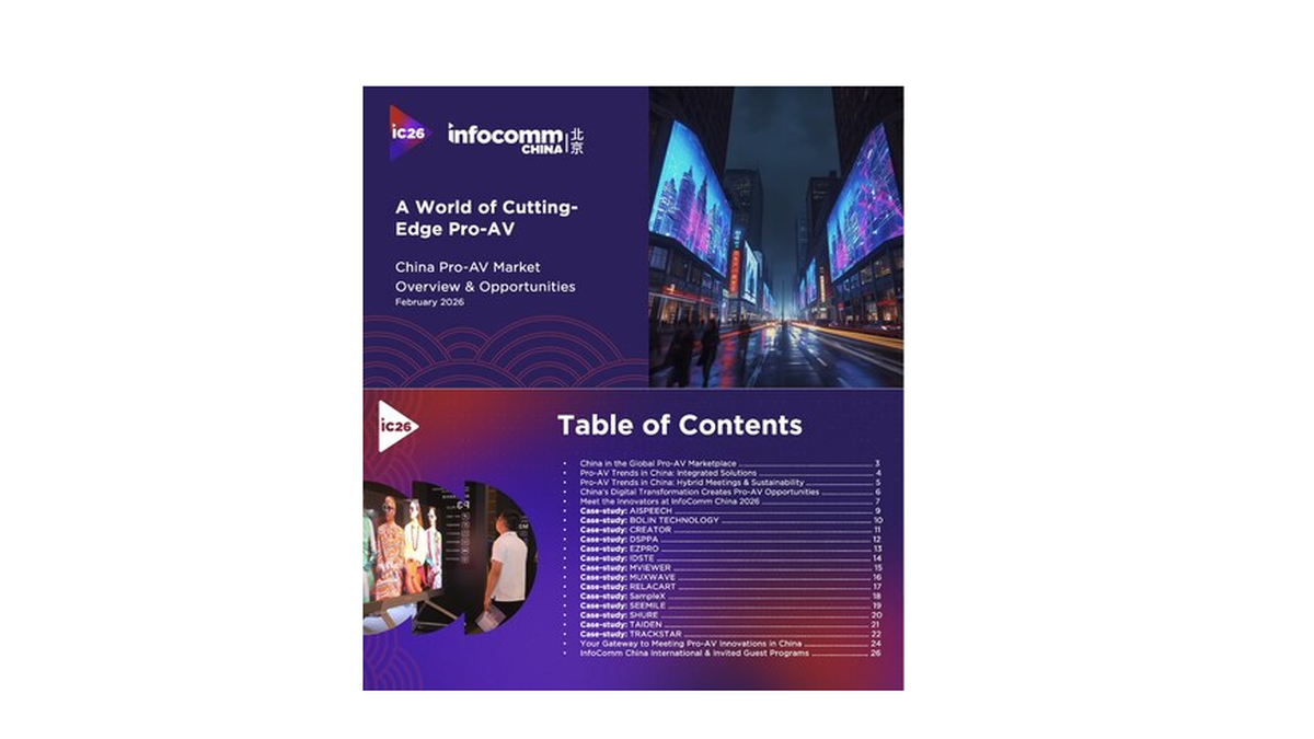 InfoComm China Unveils State of China’s Pro AV Market and Opportunities 2026 Industry White-Paper Report
